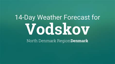 vejret vodskov|Vodskov, Denmark Weather Conditions 